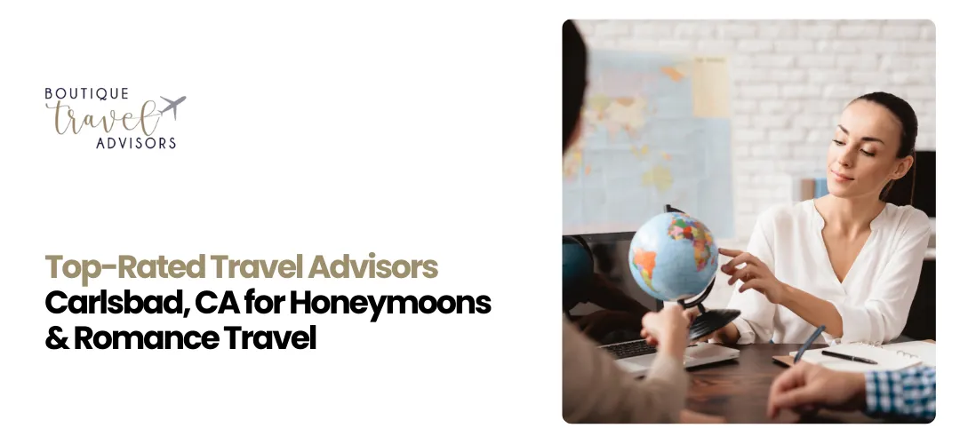 Travel Advisors Carlsbad, CA