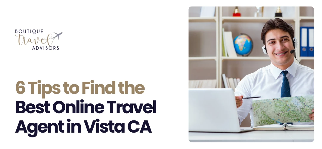 travel agent online Vista CA